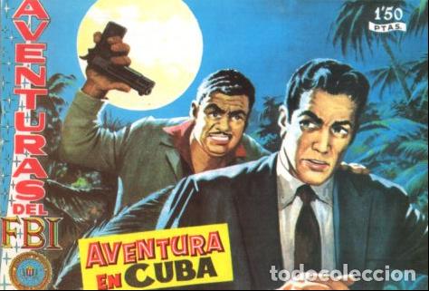 Libros: V10082: Facsimil: Aventuras del FBI numero 174. Aventura en Cuba
