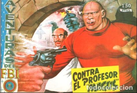 Libros: V10081: Facsimil: Aventuras del FBI numero 173. Contra el profesos Magus