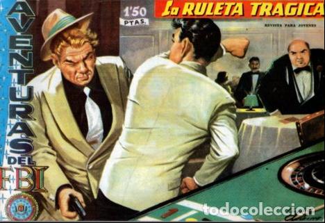 Libros: V10093: Facsimil: Aventuras del FBI numero 185. La ruleta tragica