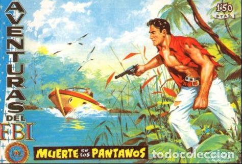 Libros: V10086: Facsimil: Aventuras del FBI numero 178. Muerte en los pantanos