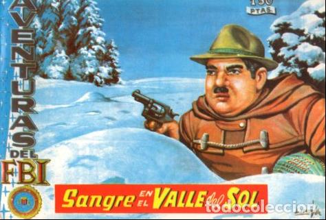 Libros: V10091: Facsimil: Aventuras del FBI numero 183. Sangre en el Valle del Sol