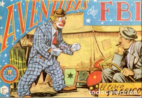 Libros: V10156: Facsimil: Aventuras del FBI numero 95. El circo tragico
