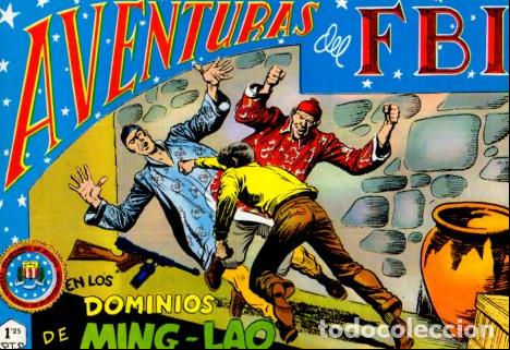 Libros: V10162: Facsimil: Aventuras del FBI numero 101. En los dominios de Ming-Lao
