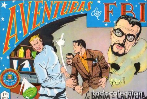 Libros: V10178: Facsimil: Aventuras del FBI numero 117. La Banda de la Calavera