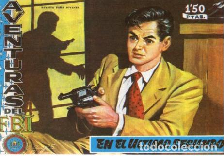 B&uuml;cher: V10050: Facsimil: Aventuras del FBI numero 196. En el ultimo asalto