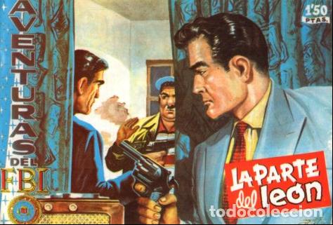 Livres: V10090: Facsimil: Aventuras del FBI numero 182. La parte del leon
