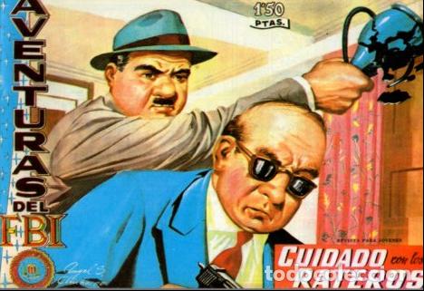 Livres: V10095: Facsimil: Aventuras del FBI numero 187. Cuidado con los rateros