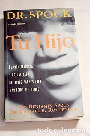Libros: TU HIJO - Dr. Benjamin Spock