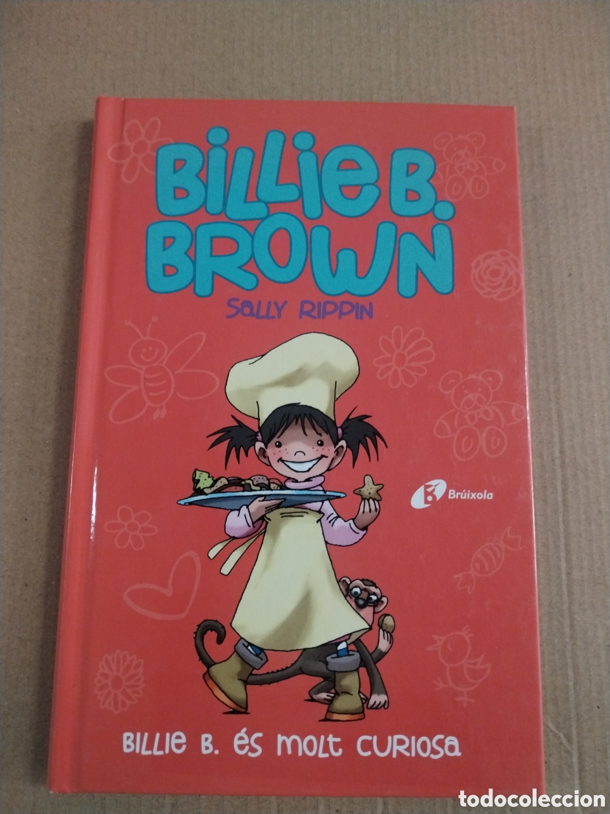 books: BILLIE B. BROWN, 4: BILLIE B. &Eacute;S MOLT CURIOSA Sally Rippin. CL
