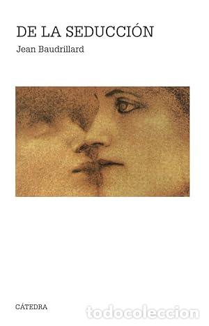 Libros: De la seducci&oacute;n - Baudrillard, Jean