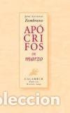 Libros: Ap&oacute;crifos de marzo - Zambrano, Jos&eacute; Antonio