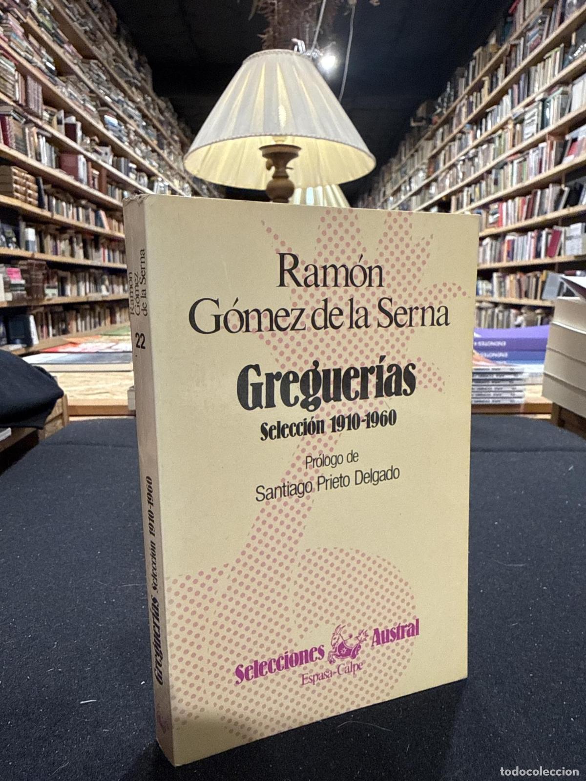 Greguer&iacute;as - G&oacute;mez de la Serna, Ram&oacute;n