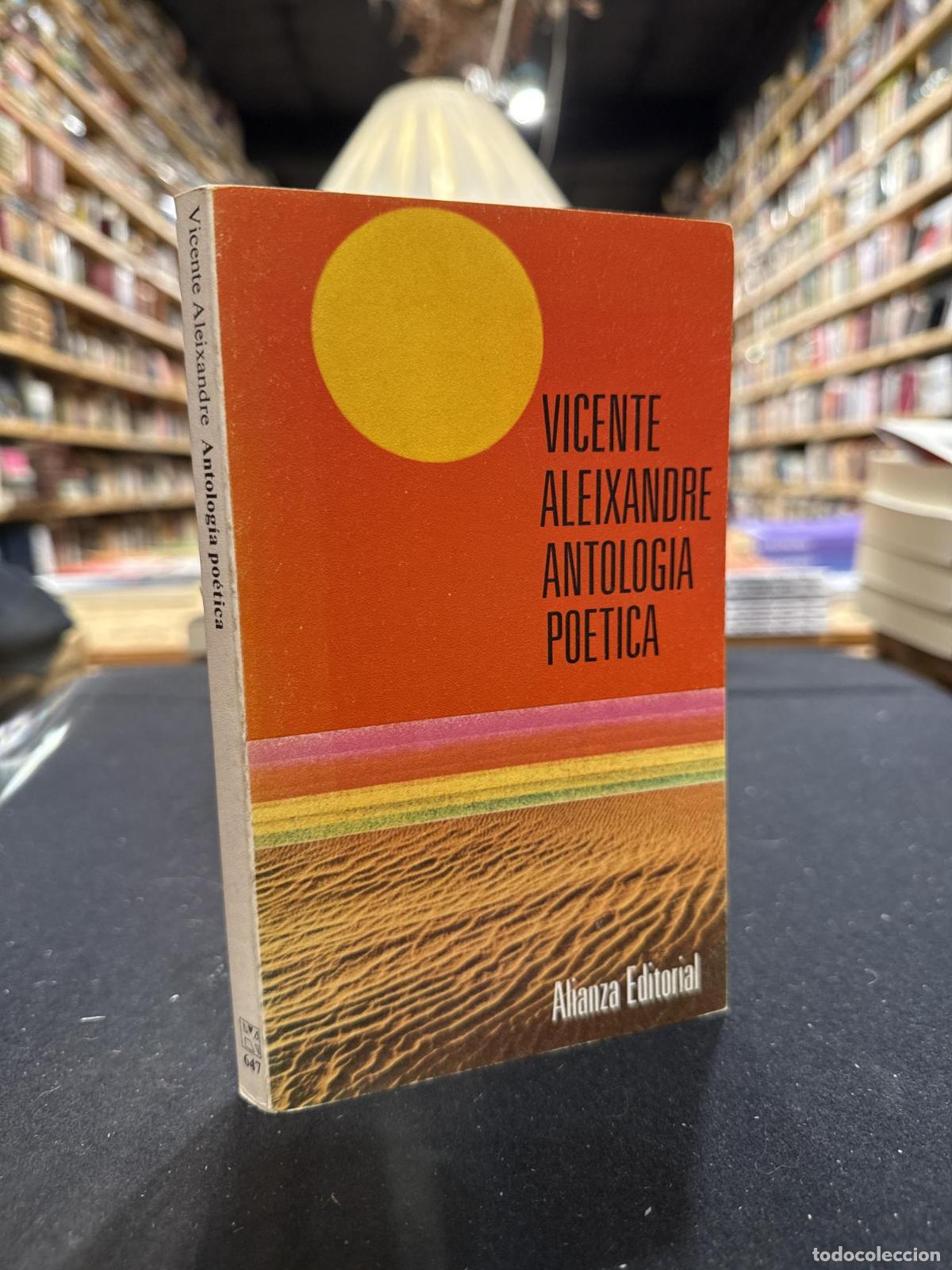 Libros: Antolog&iacute;a Poetica - Vicente Aleixandre