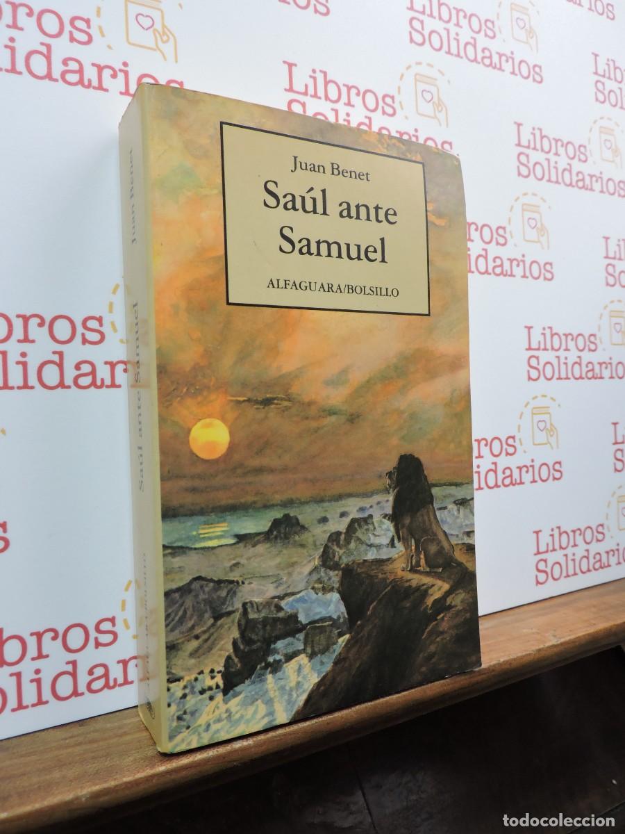 Libros: Sa&uacute;l contra Samuel. BENET, Juan. Ed. Alfaguara. Madrid, 1993