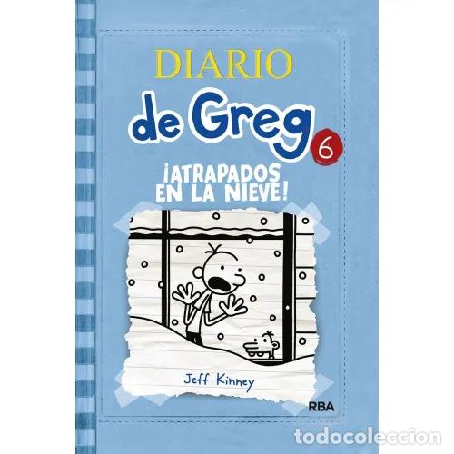 books: DIARIO DE GREG 6. ATRAPADOS POR LA NIEVE - KINNEY, JEFF