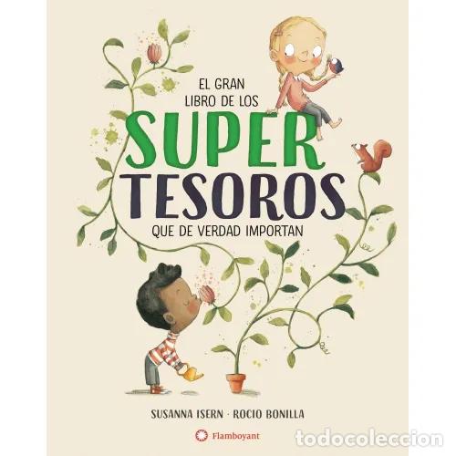 books: EL GRAN LIBRO DE LOS SUPERTESOROS - ISERN, SUSANNA Y ROC&Iacute;O BONILLA