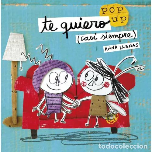 B&uuml;cher: TE QUIERO CASI SIEMPRE. POP UP - LLENAS, ANNA