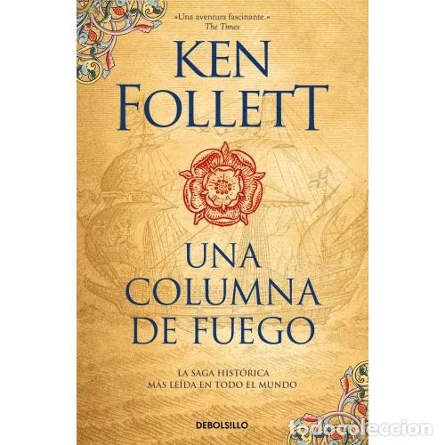 B&uuml;cher: UNA COLUMNA DE FUEGO - FOLLETT, KEN