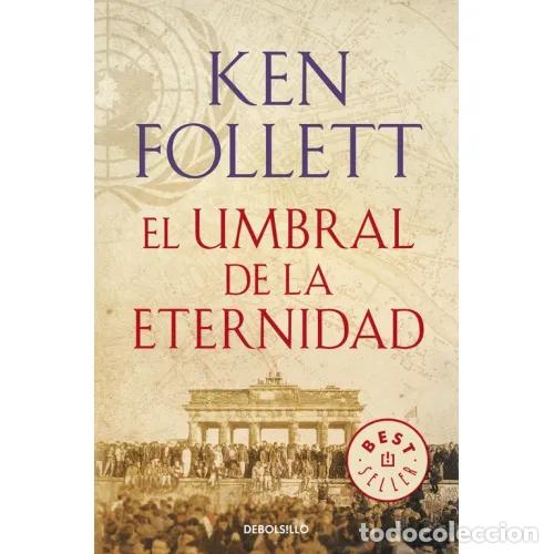 Livros em segunda m&atilde;o: EL UMBRAL DE LA ETERNIDAD - FOLLETT, KEN