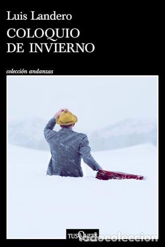 Libros: Coloquio de invierno - Landero, Luis