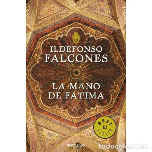 Libri di seconda mano: LA MANO DE F&Aacute;TIMA - FALCONES, ILDEFONSO