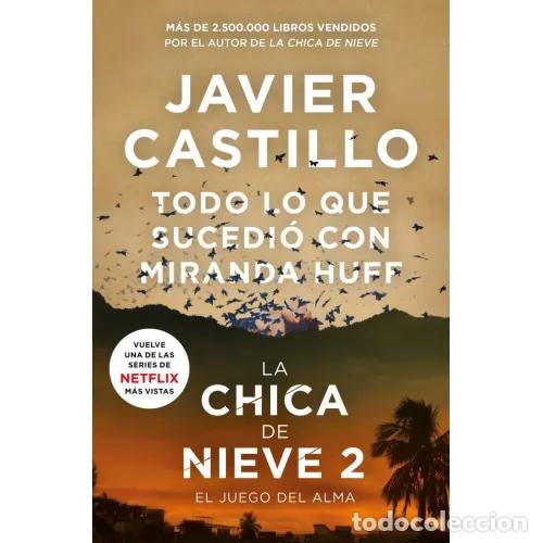 B&uuml;cher: TODO LO QUE SUCEDI&Oacute; CON MIRANDA HUFF - CASTILLO, JAVIER