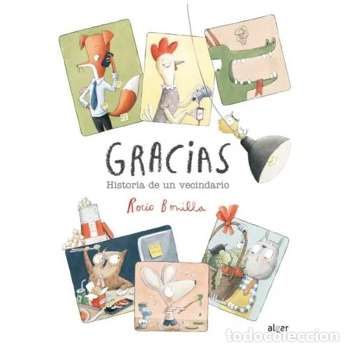 Libros: GRACIAS. HISTORIA DE UN VECINDARIO - BONILLA, ROC&Iacute;O