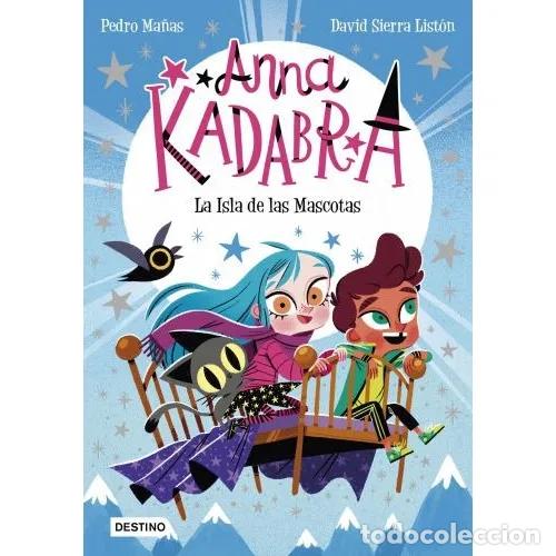 Libri di seconda mano: ANNA KADABRA 5. LA ISLA DE LAS MASCOTAS - MA&Ntilde;AS ROMERO, PEDRO Y SIERRA LIST&Oacute;N, DAVID