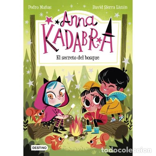 books: ANNA KADABRA 7. EL SECRETO DEL BOSQUE - MA&Ntilde;AS, PEDRO