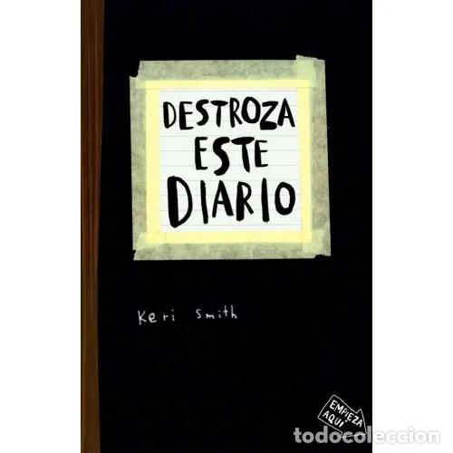 Libros: DESTROZA ESTE DIARIO - SMITH, KERI