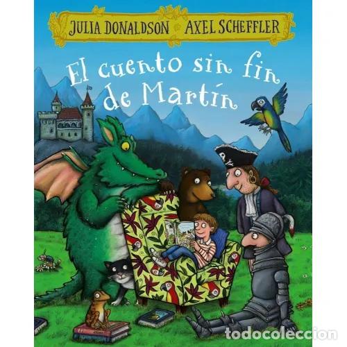 Libros: EL CUENTO SIN FIN DE MARTIN - DONALDSON, JULIA - Foto 1