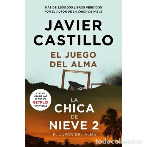 Libros: EL JUEGO DEL ALMA - CASTILLO, JAVIER