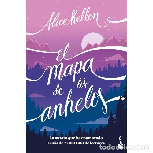 Libros: EL MAPA DE LOS ANHELOS - KELLEN, ALICE