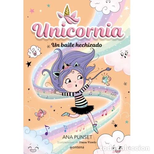B&uuml;cher: UNICORNIA 6. UN BAILE HECHIZADO - PUNSET, ANA