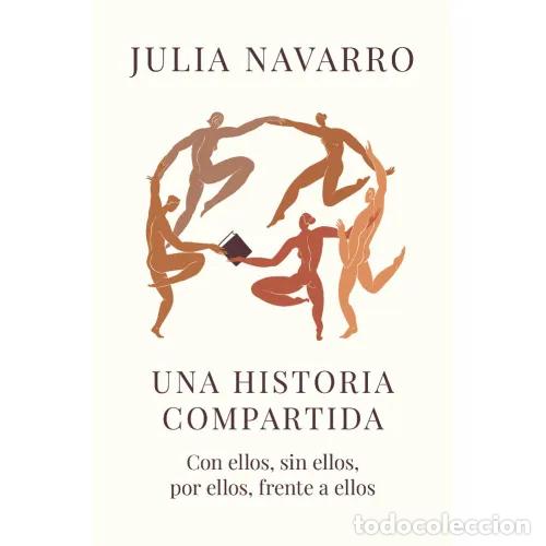 B&uuml;cher: UNA HISTORIA COMPARTIDA - NAVARRO, JULIA