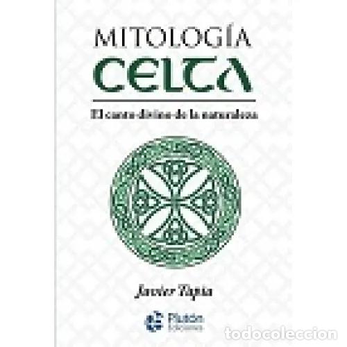 B&uuml;cher: MITOLOG&Iacute;A CELTA - TAPIA, JAVIER