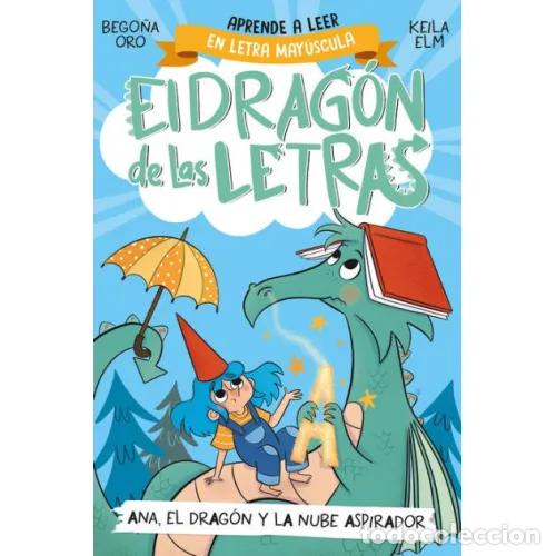 Libri di seconda mano: EL DRAG&Oacute;N DE LAS LETRAS 1. ANA, EL DRAG&Oacute;N Y LA NUBE ASPIRADOR - ORO, BEGO&Ntilde;A