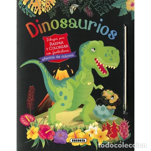 Libros: DINOSAURIOS. DIBUJOS PARA RASPAR Y COLOREAR - AAVV