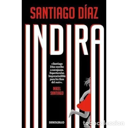books: INDIRA - D&Iacute;AZ CORT&Eacute;S, SANTIAGO