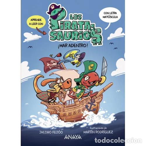 Livros em segunda m&atilde;o: LOS PIRATASAURIOS 1. &iexcl;MAR ADENTRO! - FEIJ&Oacute;O, JACOBO