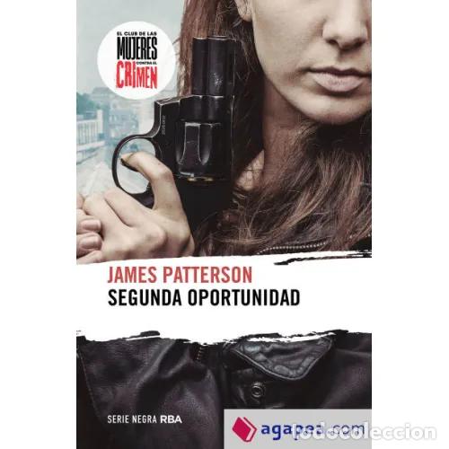 Libri di seconda mano: SEGUNDA OPORTUNIDAD - PATTERSON, JAMES