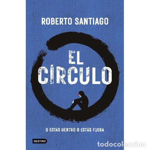 Libri di seconda mano: EL C&Iacute;RCULO - SANTIAGO, ROBERTO