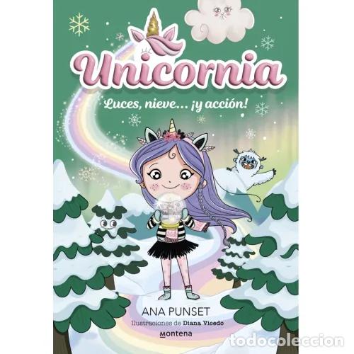 Livres: UNICORNIA 14. LUCES, NIEVE... &iexcl;Y ACCI&Oacute;N! - PUNSET, ANA
