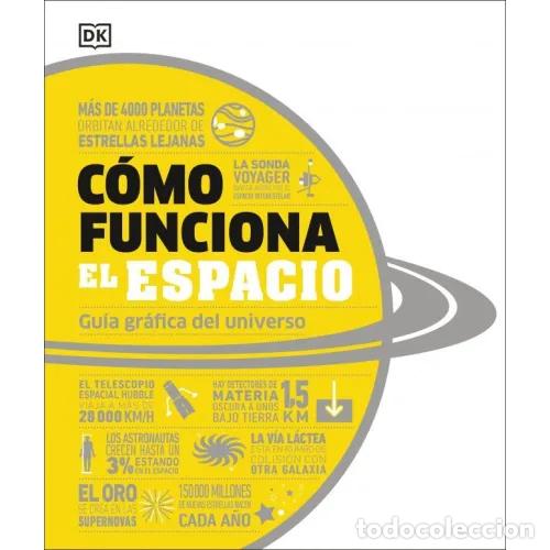 B&uuml;cher: C&Oacute;MO FUNCIONA EL ESPACIO - AAVV