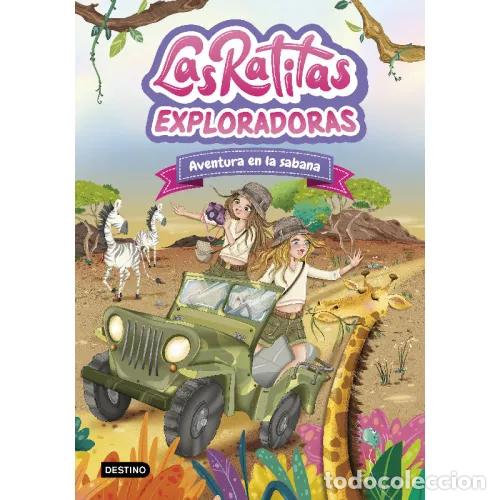 Livres: LAS RATITAS 16. EXPLORADORAS AVENTURA EN LA SABANA - LAS RATITAS