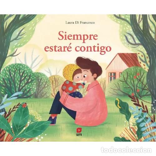 Libros: SIEMPRE ESTARE CONTIGO