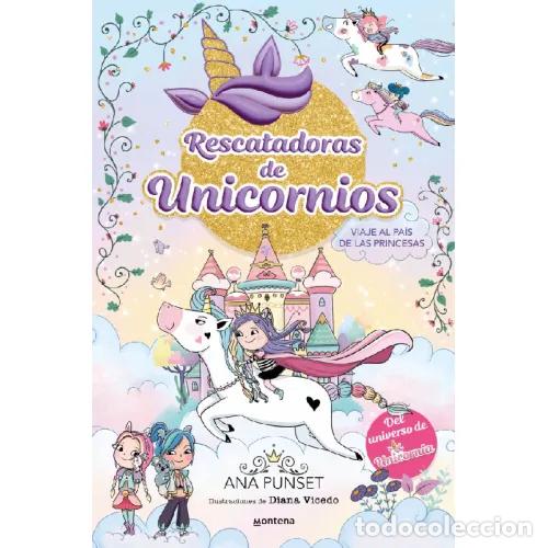 B&uuml;cher: RESCATADORAS DE UNICORNIOS 9 VIAJE AL PAIS DE LAS - PUNSET, ANA