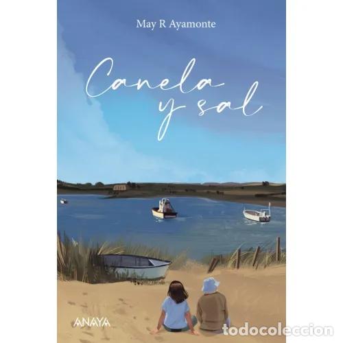 B&uuml;cher: CANELA Y SAL - AYAMONTE, MAY R.
