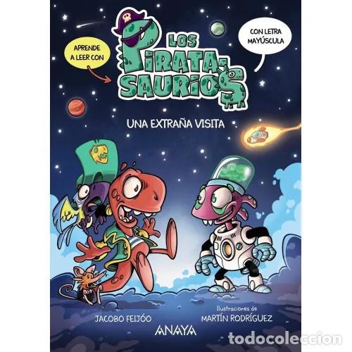B&uuml;cher: LOS PIRATASAURIOS 3. UNA EXTRA&Ntilde;A VISITA - FEIJ&Oacute;O, JACOBO