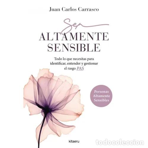 B&uuml;cher: SER ALTAMENTE SENSIBLE - CARRASCO GARC&Iacute;A, JUAN CARLOS